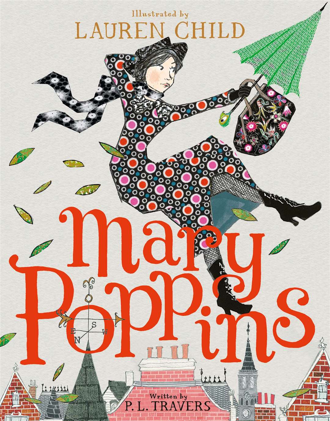 Mary Poppins by P L Travers, illustrated by Lauren Child. Picture credit: HarperCollins Children's Books/PA.