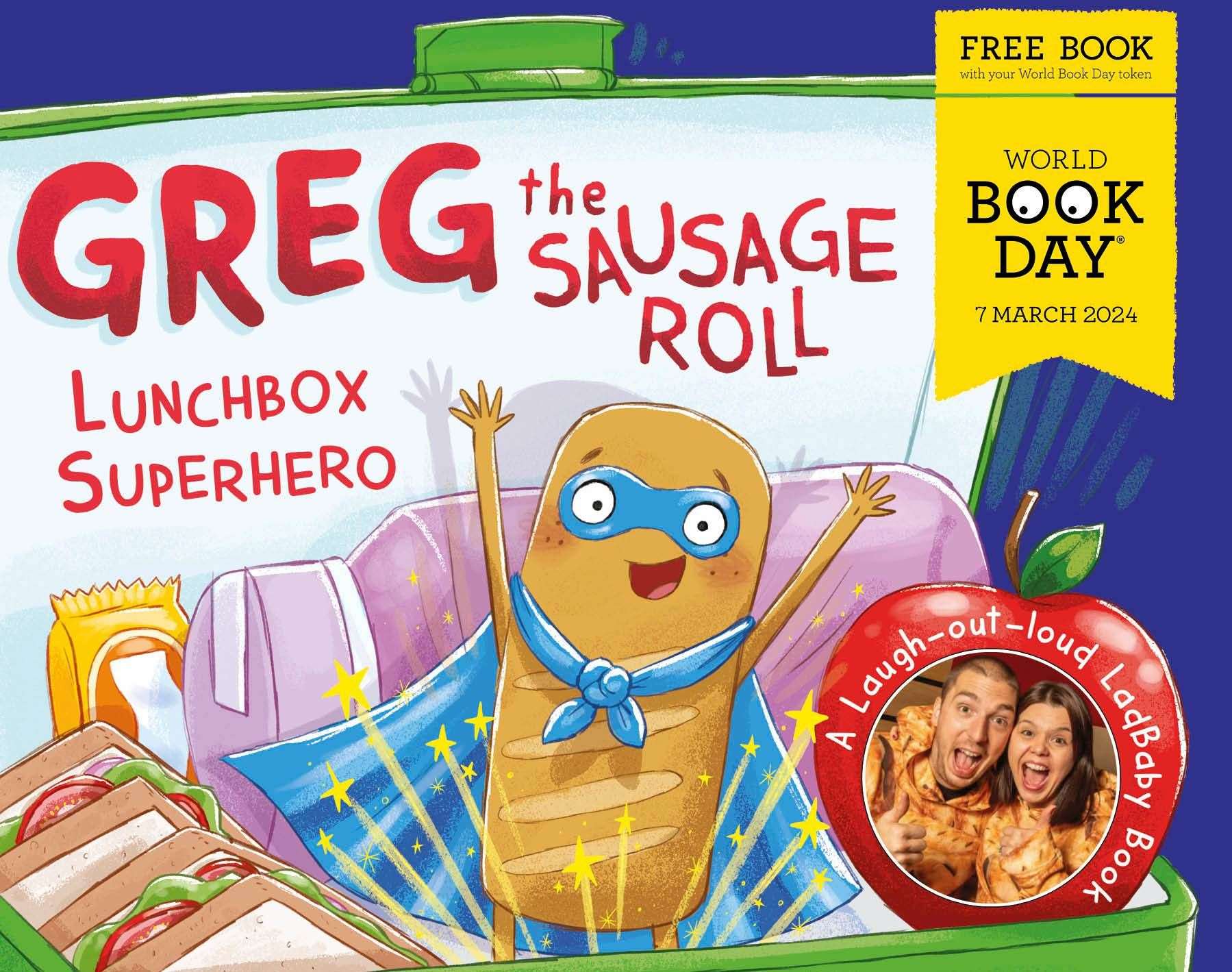 Greg the Sausage Roll by the couple behind LadBaby