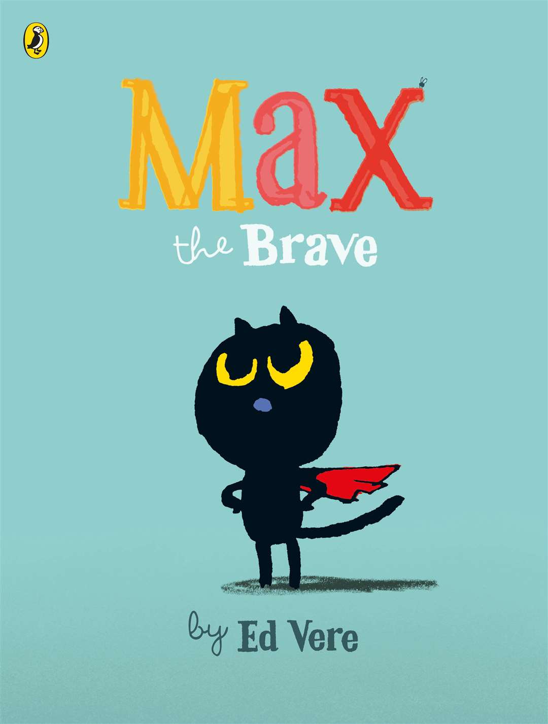 Max the Brave will go out to children aged three and four.