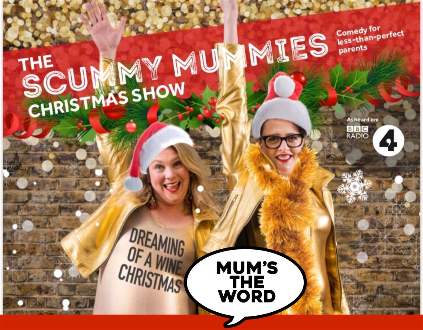 The Scummy Mummies are coming to Kent for one-date only