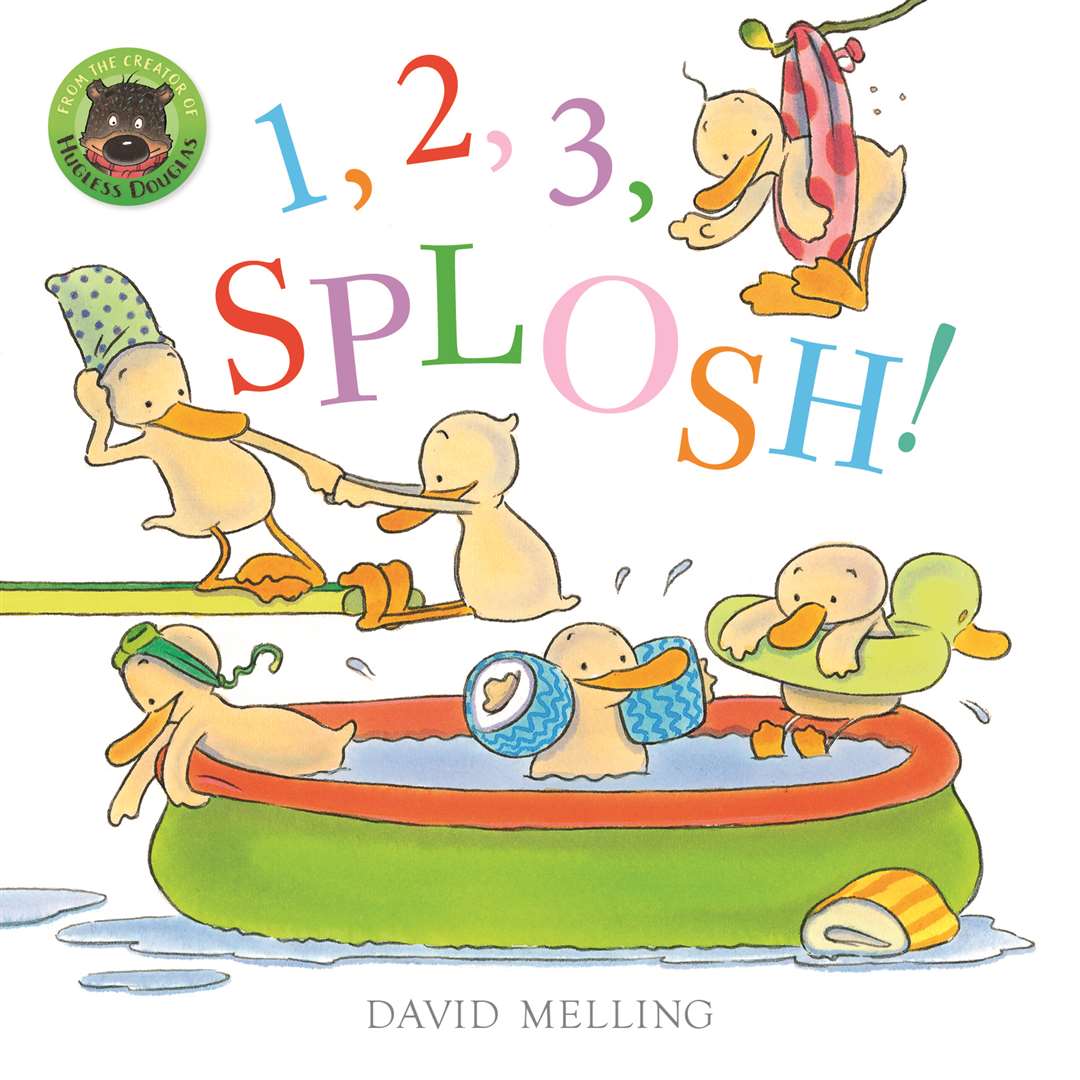 David Melling’s 123 Splosh has been chosen for the Bookstart Baby pack
